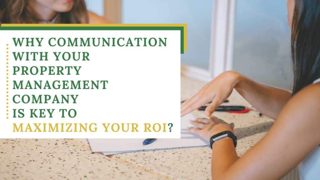Why Communication with your Property Management Company is Key to Maximizing your ROI on your Chicago Investment Property? - Article Banner
